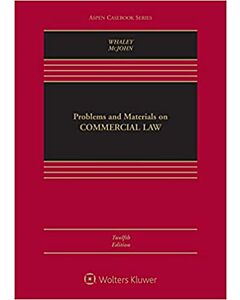 Problems and Materials on Commercial Law (Connected eBook with Study Center + Print Book + Connected Quizzing) 9781543845884