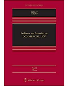 Problems and Materials on Commercial Law (Connected eBook with Study Center + Connected Quizzing) (Instant Digital Access Code Only) 9781543845891