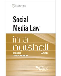 Law in a Nutshell: Social Media Law 9781647084042