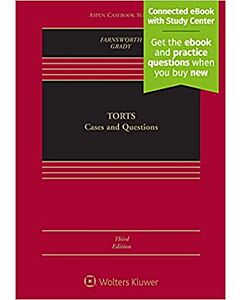 Torts: Cases and Questions (Connected eBook with Study Center + Print Book + PracticePerfect) 9781543843941