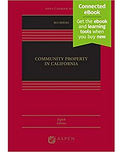 Community Property in California (Connected eBook + PracticePerfect) (Instant Digital Access Code Only) 9798886142754