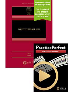 Constitutional Law (Connected eBook with Study Center + Print Book + PracticePerfect) 9798889064176