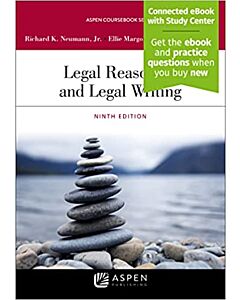 Legal Reasoning and Legal Writing (w/ Connected eBook with Study Center) 9781543810851