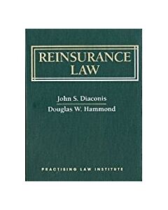 Reinsurance Law 9781402406157