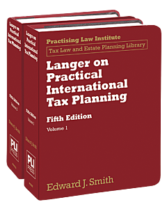 Langer on Practical International Tax Planning (2 Vols.) 9781402430046
