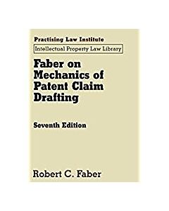 Faber on Mechanics Patent Claim Drafting 9781402424267