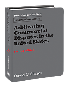 Arbitrating Commercial Disputes in the United States 9781402436598