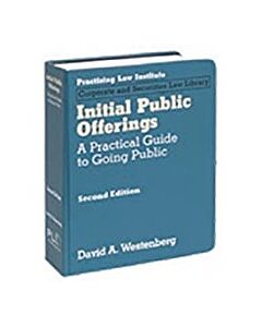Initial Public Offerings: A Practical Guide to Going Public 9781402418952