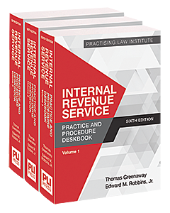 IRS Practice & Procedure Deskbook (3 Volumes) 9781402444319